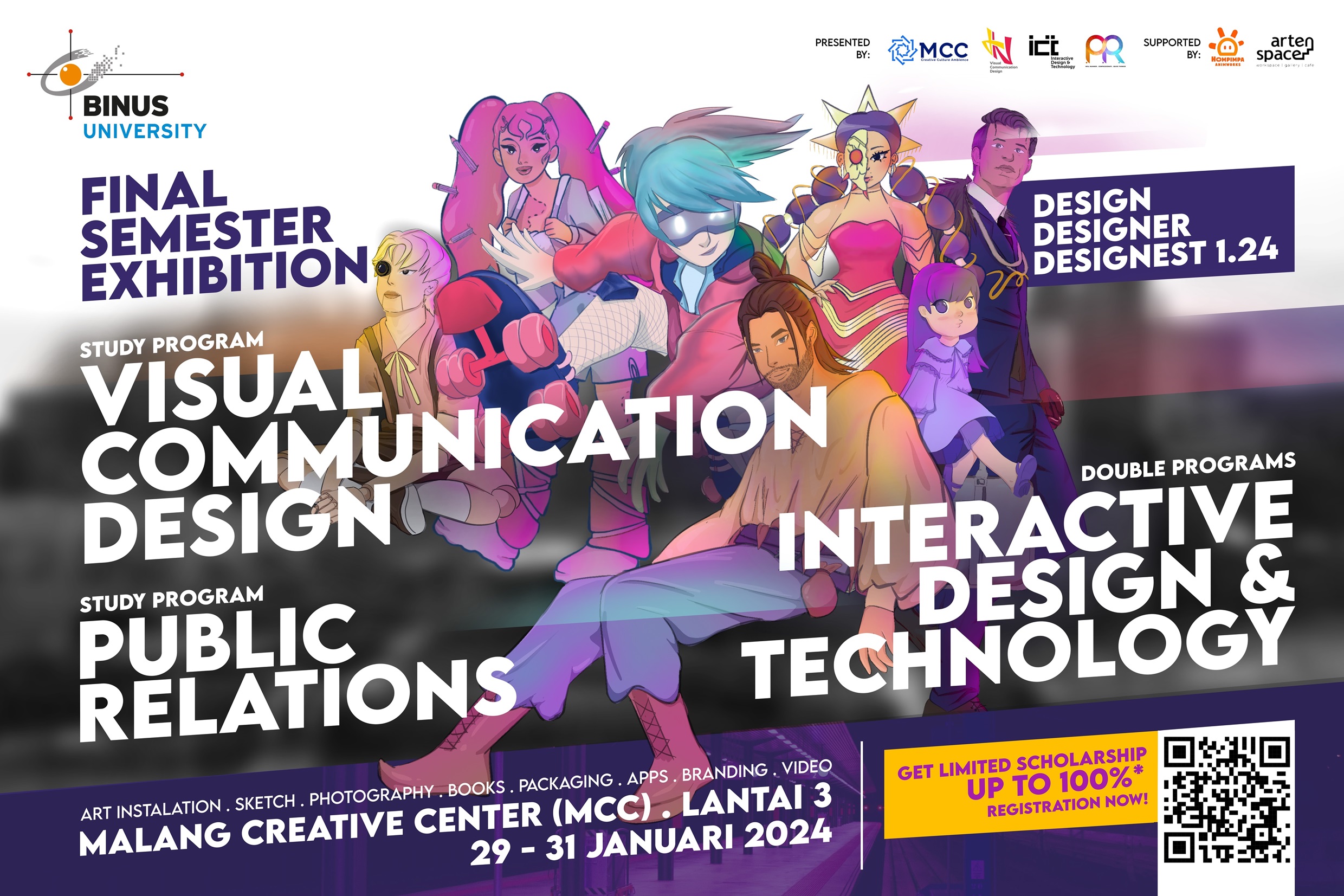 Final Semester Exhibition. Design Designer Designest. BINUS @Malang