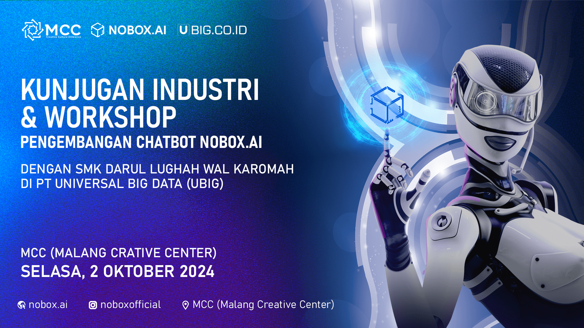 Kunjungan Industri dan Workshop Pengembangan Chatbot NOBOX.AI dengan SMK Darul Lughah Wal Karomah bersama PT Universal Big Data (UBIG)