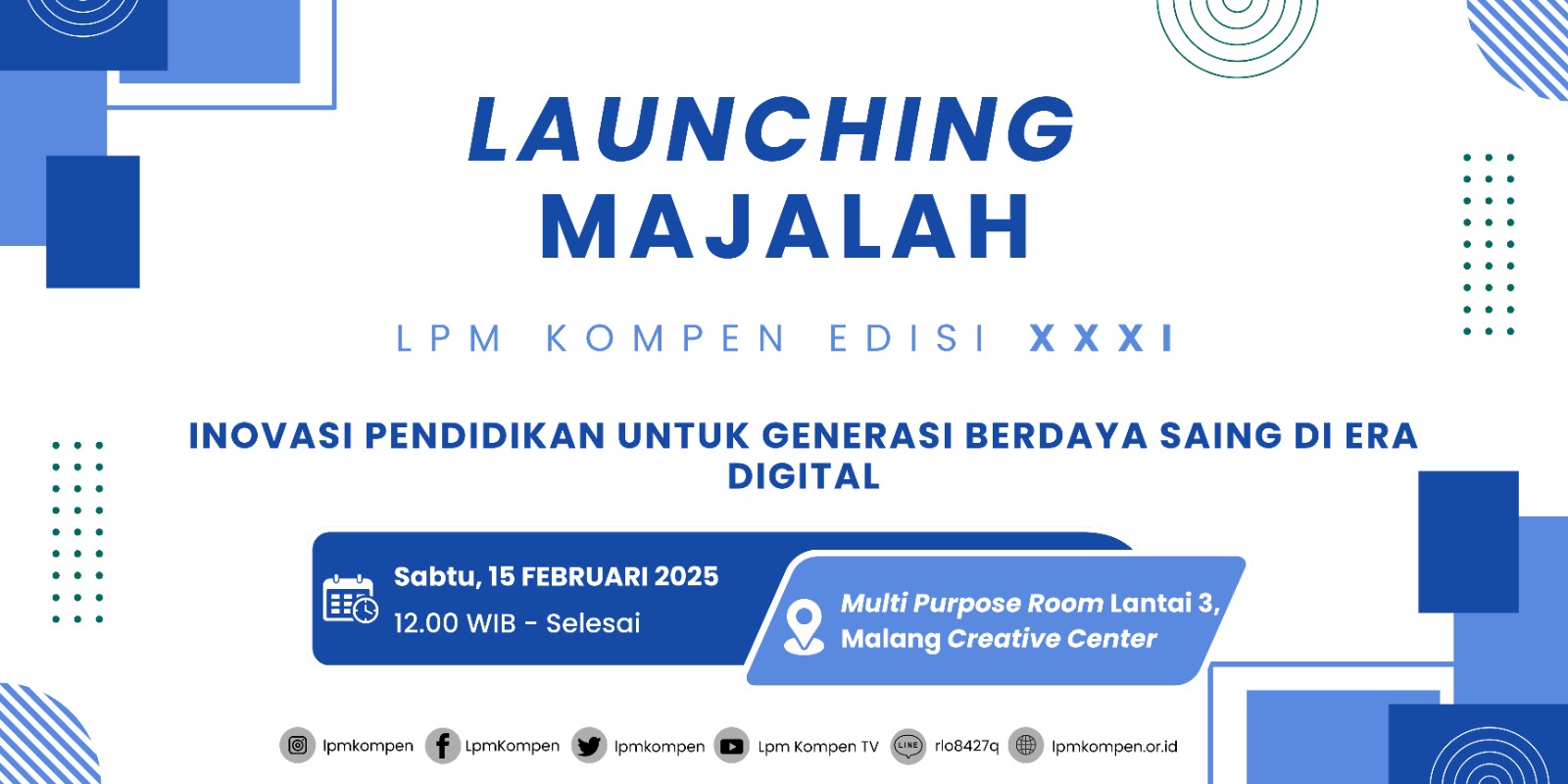 Launching Majalah LPM Kompen Edisi XXXI 