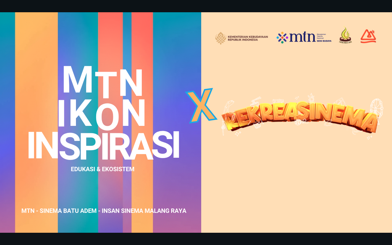 MTN Ikon Inspirasi X Rekreasinema Talks : Talkshow bersama Miles Film - Riri Riza & Mira Lesmana