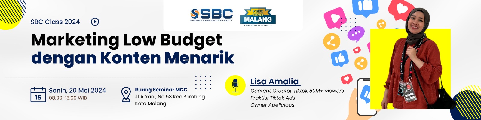 SBC Class “Marketing Low Budget dengan Konten Menarik”