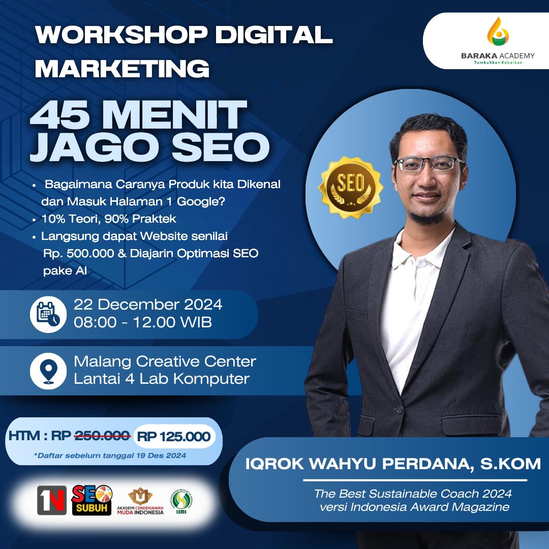Workshop Digital Marketing: 45 Menit Bisa SEO